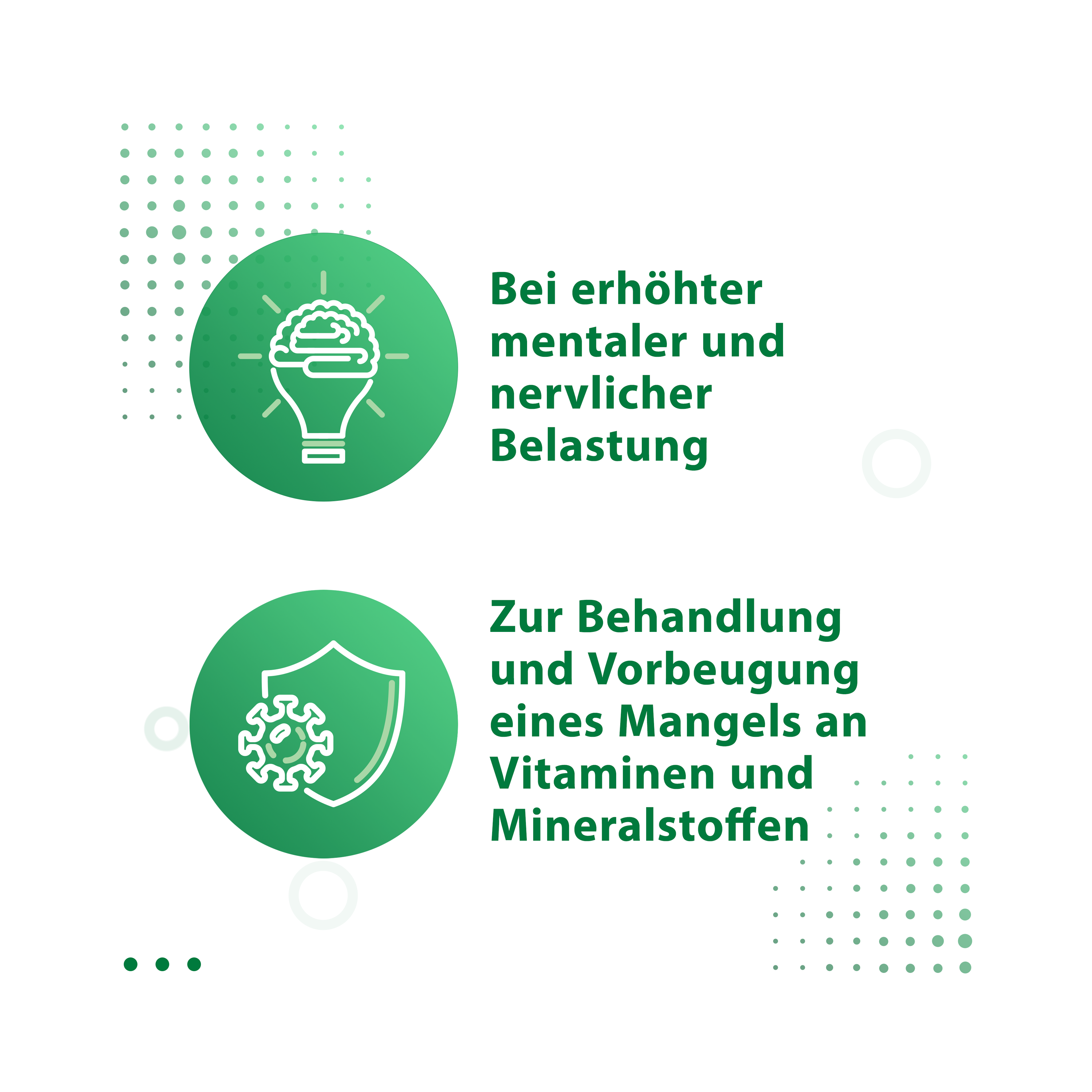 Zwei Kreise mit Piktogrammen. Ein Kreis mit einer Glühbirne mit einem Gehirn mit dem Inhalt: Bei erhöhter mentaler und nervlicher Belastung. Zweiter Kreis hat ein Schild mit einem Virus mit dem Inhalt: Zur Behandlung und Vorbeugung eines Mangels an Vitaminen und Mineralstoffen. 